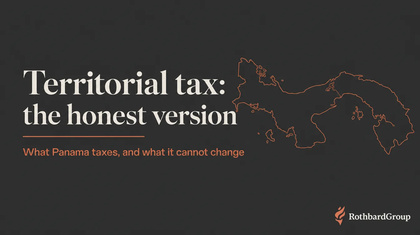 Does Panama tax foreign income? The territorial system, explained honestly